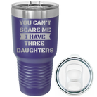 Laser etched purple 30 oz vacuum insulated tumbler with 'You Cant Scare Me' design
