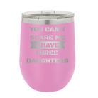 Personalized light purple 12 oz vacuum insulated wine cup with etched 'You Cant Scare Me' design