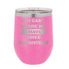 Personalized pink 12 oz vacuum insulated wine cup with etched 'You Cant Scare Me' design