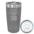 Laser etched dark gray 20 oz vacuum insulated tumbler with 'Baseball Dad and Number' design