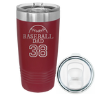 Laser etched maroon 20 oz vacuum insulated tumbler with 'Baseball Dad and Number' design
