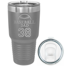 Laser etched dark gray 30 oz vacuum insulated tumbler with 'Baseball Dad and Number' design