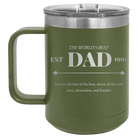 Personalized olive green 15 oz vacuum insulated coffee mug with etched 'Best Dad Est' design