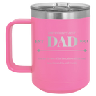 Personalized pink 15 oz vacuum insulated coffee mug with etched 'Best Dad Est' design