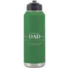 Laser etched green 32 oz vacuum insulated water bottle with 'Best Dad Est' design