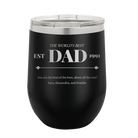 Personalized black 12 oz vacuum insulated wine cup with etched 'Best Dad Est' design