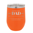 Personalized orange 12 oz vacuum insulated wine cup with etched 'Best Dad Est' design