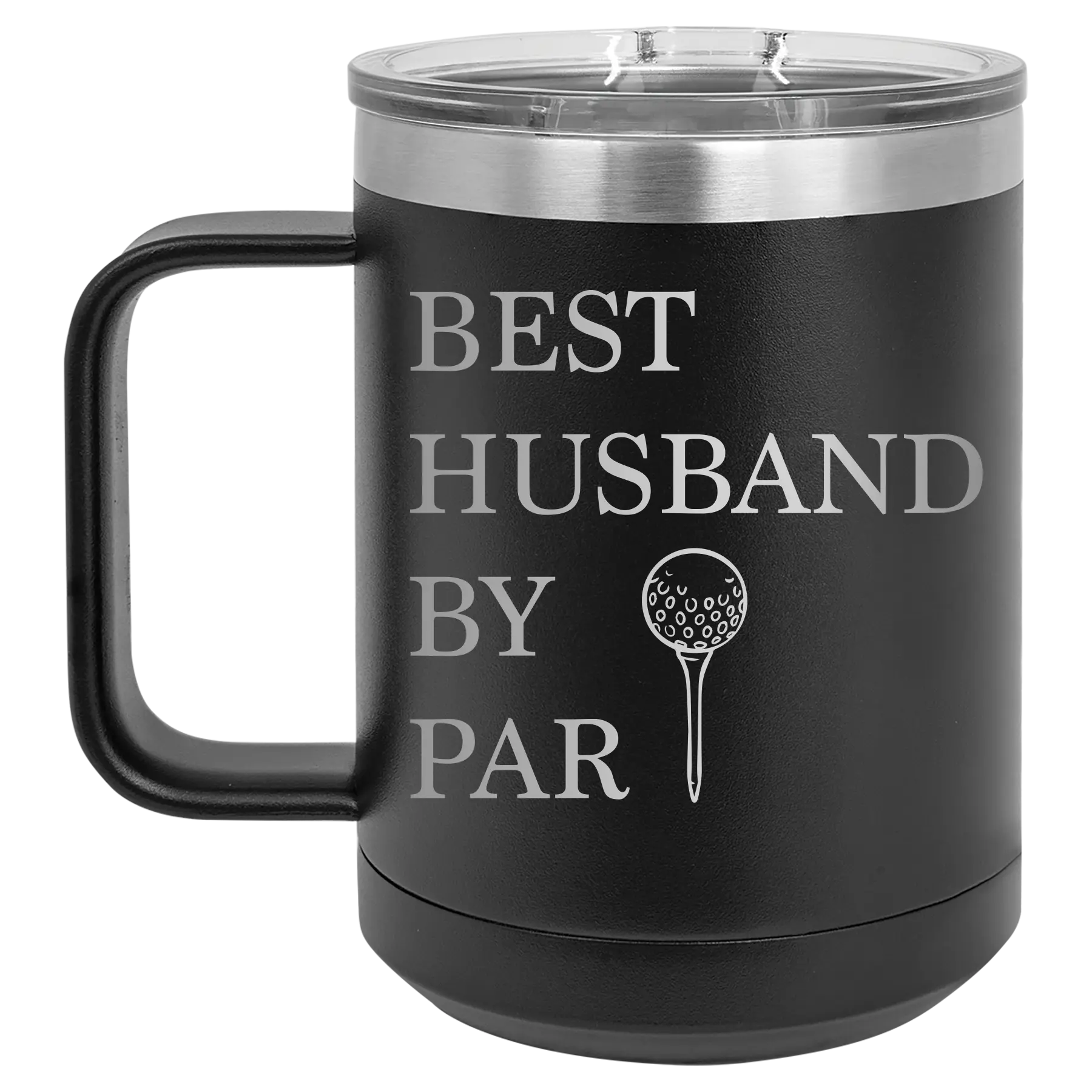 Personalized black 15 oz vacuum insulated coffee mug with etched 'Best Husband by Par' design