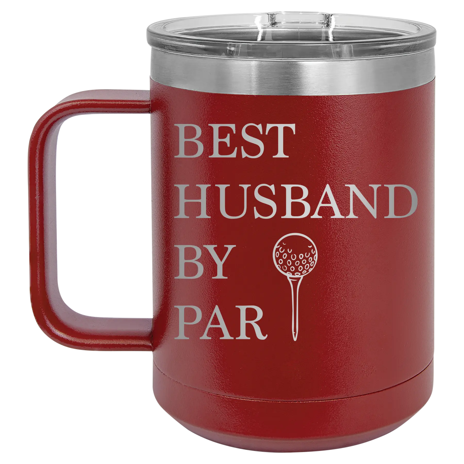 Personalized maroon 15 oz vacuum insulated coffee mug with etched 'Best Husband by Par' design