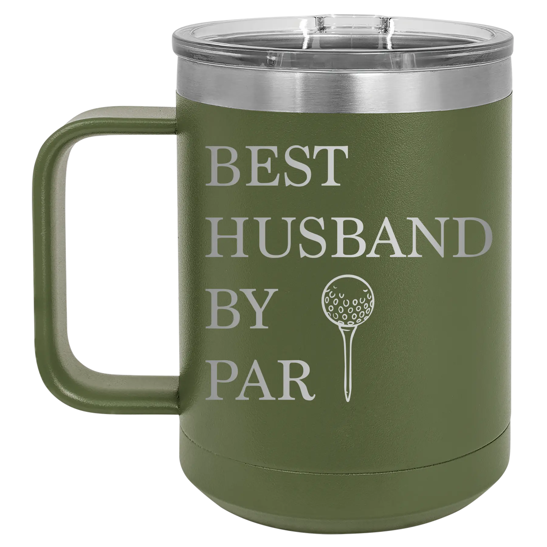 Personalized olive green 15 oz vacuum insulated coffee mug with etched 'Best Husband by Par' design