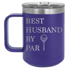 Personalized purple 15 oz vacuum insulated coffee mug with etched 'Best Husband by Par' design