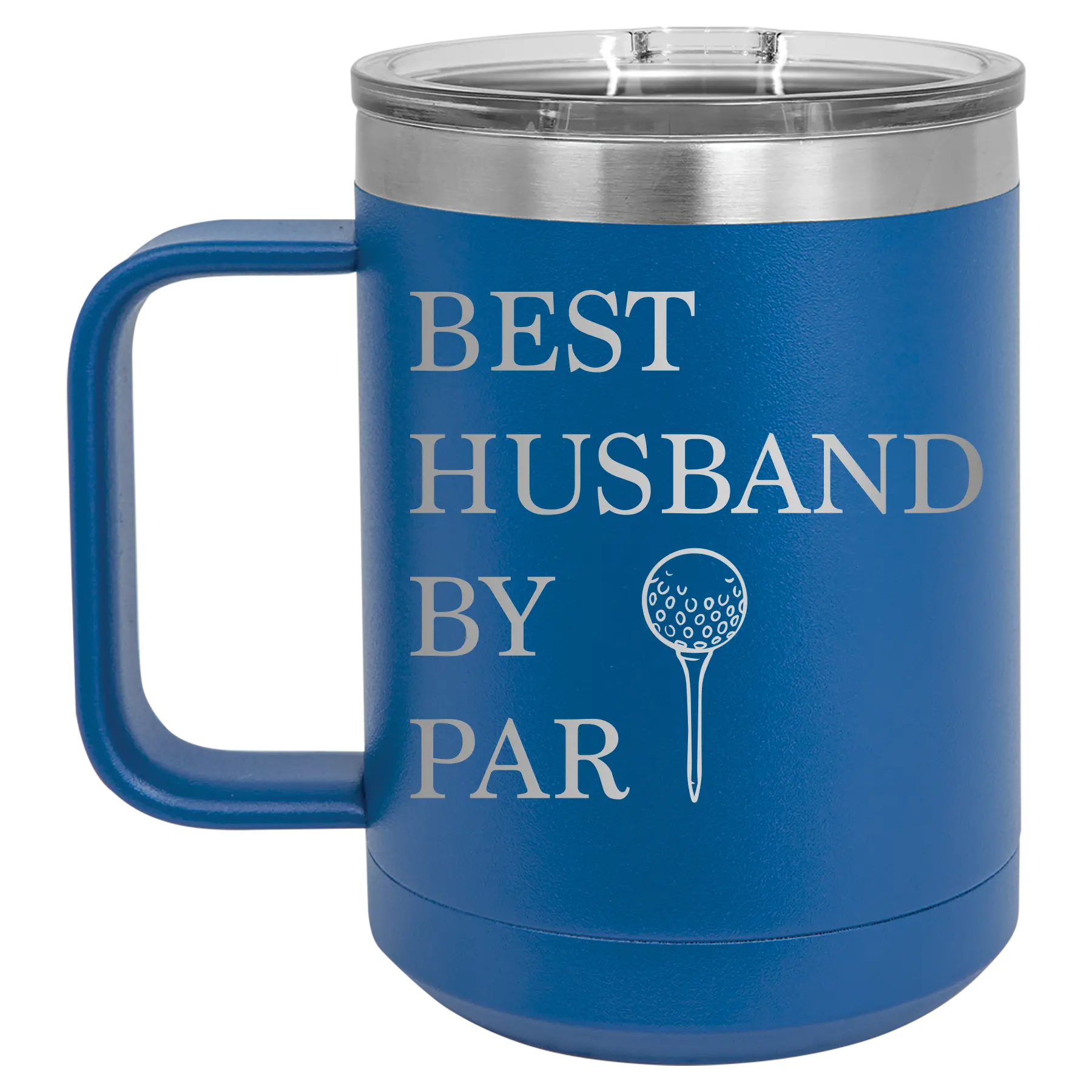 Personalized royal blue 15 oz vacuum insulated coffee mug with etched 'Best Husband by Par' design