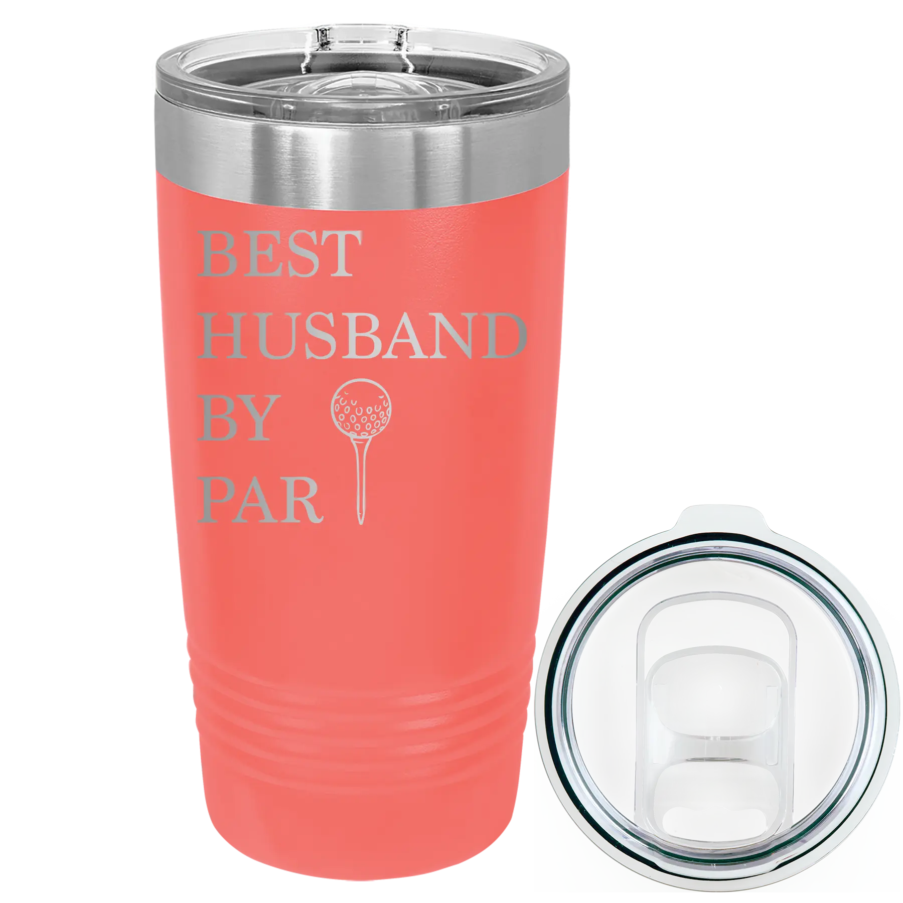 Laser etched coral 20 oz vacuum insulated tumbler with 'Best Husband by Par' design