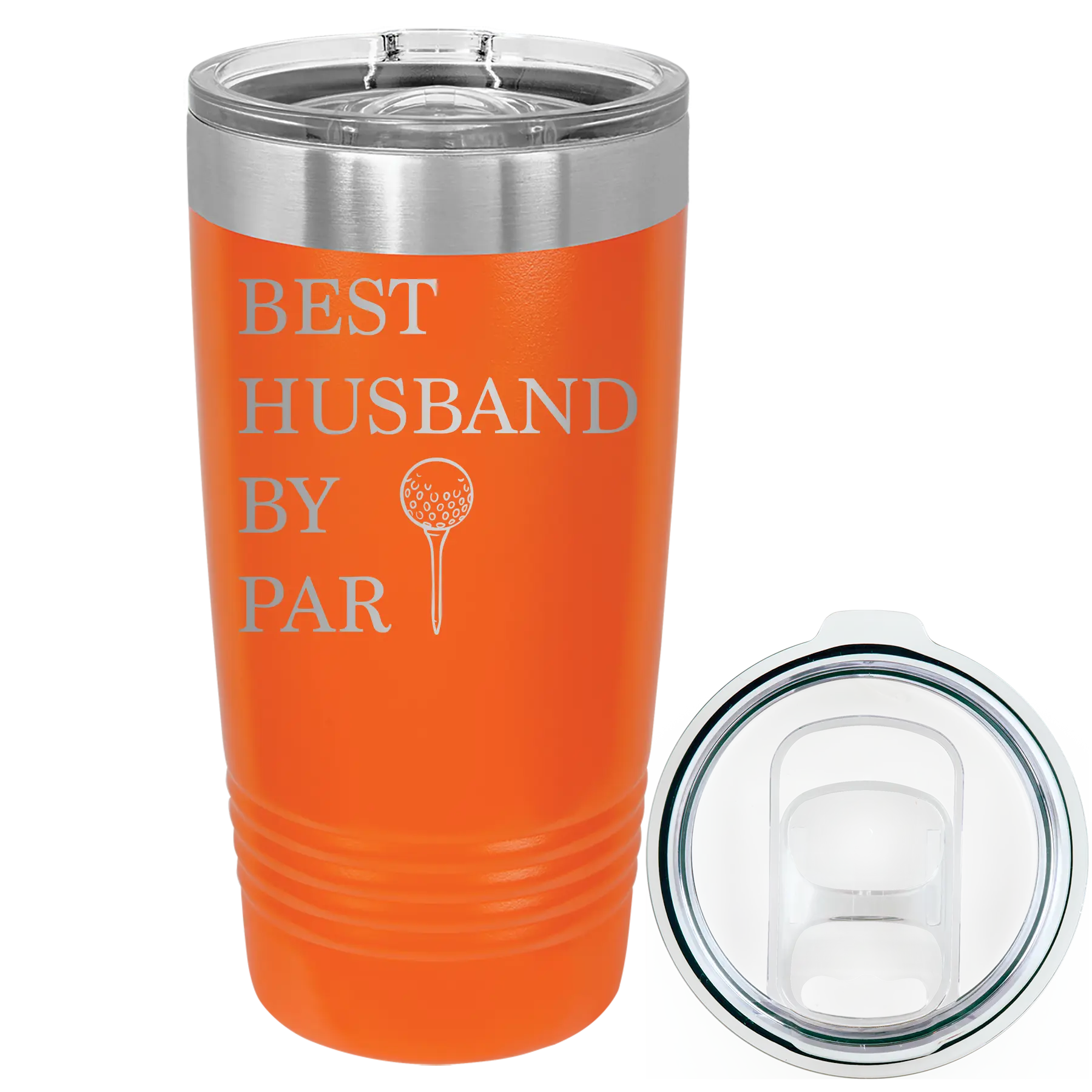 Laser etched orange 20 oz vacuum insulated tumbler with 'Best Husband by Par' design