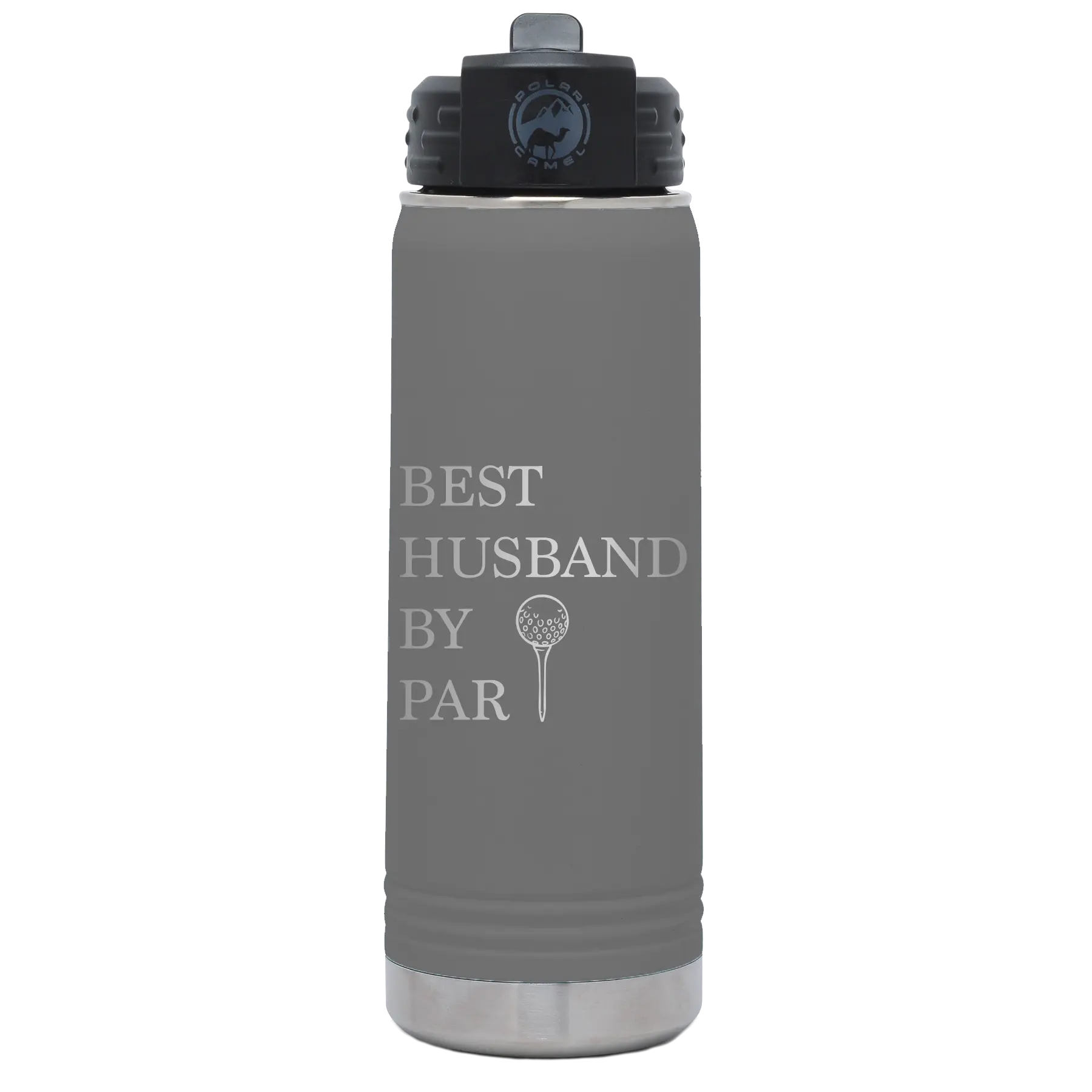 Laser etched dark gray 20 oz vacuum insulated water bottle with 'Best Husband by Par' design