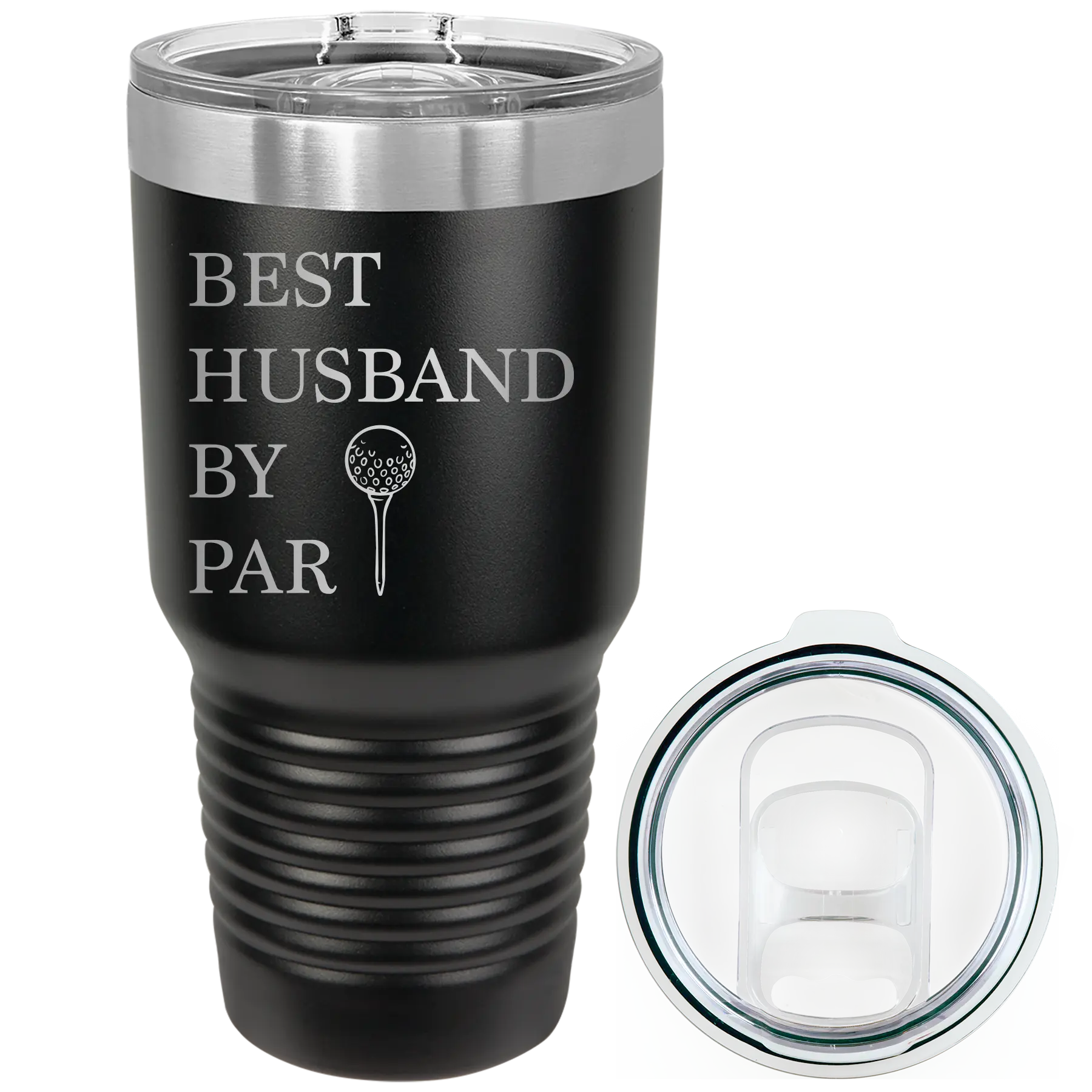 Laser etched black 30 oz vacuum insulated tumbler with 'Best Husband by Par' design