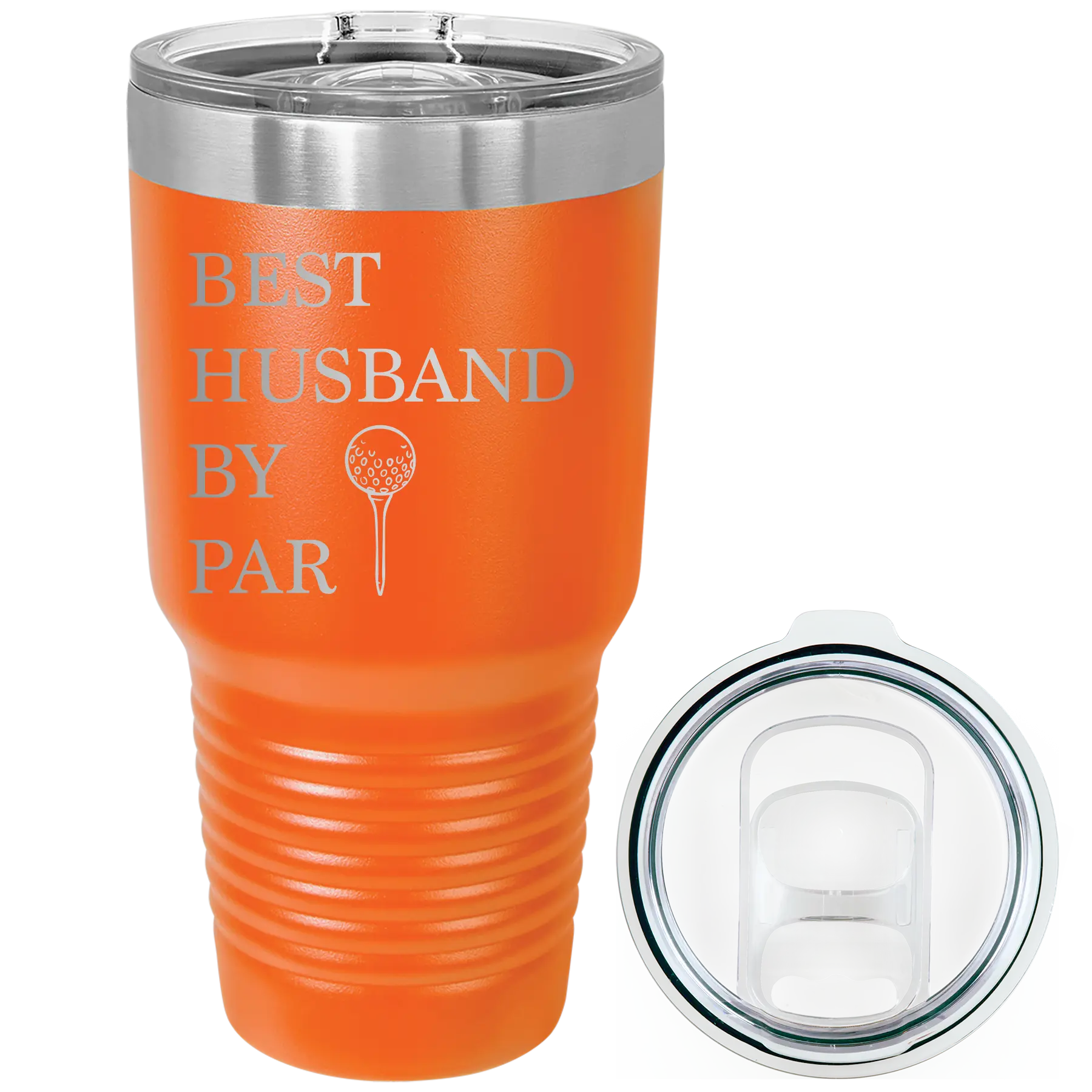 Laser etched orange 30 oz vacuum insulated tumbler with 'Best Husband by Par' design