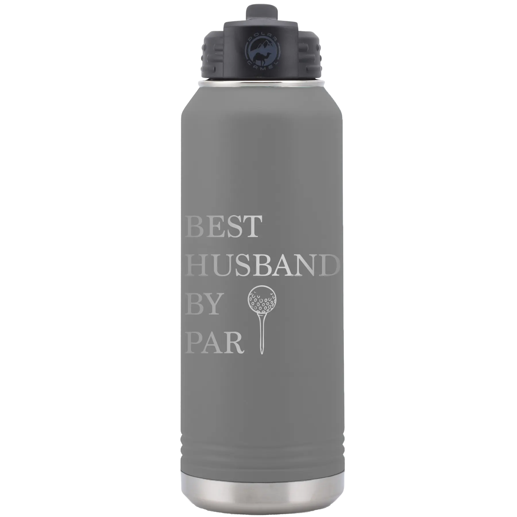 Laser etched dark gray 32 oz vacuum insulated water bottle with 'Best Husband by Par' design