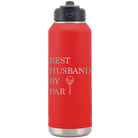 Laser etched red 32 oz vacuum insulated water bottle with 'Best Husband by Par' design