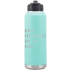 Laser etched teal 32 oz vacuum insulated water bottle with 'Best Husband by Par' design