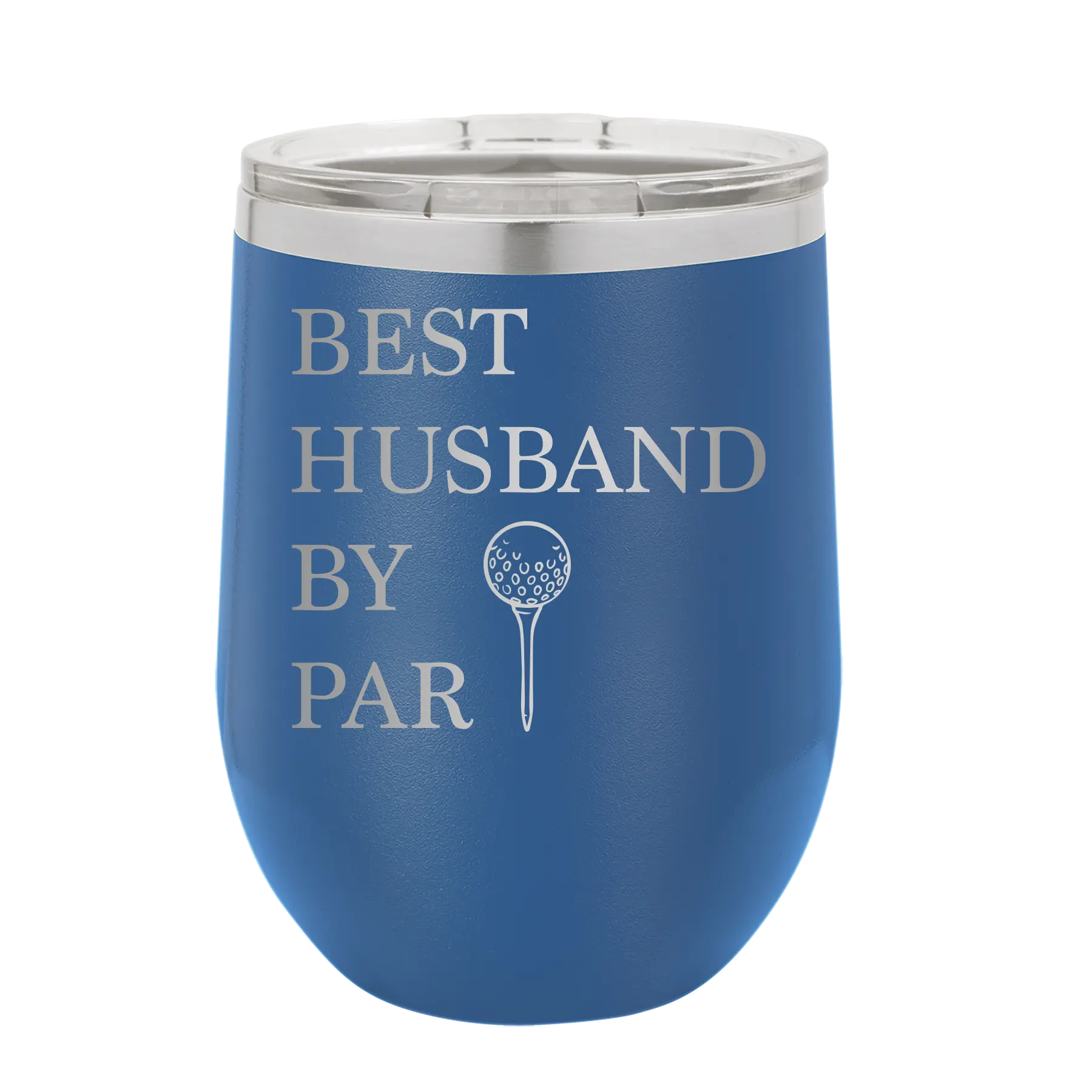 Personalized royal blue 12 oz vacuum insulated wine cup with etched 'Best Husband by Par' design