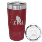 Laser etched maroon 20 oz vacuum insulated tumbler with 'Bigfoot' design