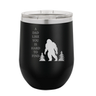 Personalized black 12 oz vacuum insulated wine cup with etched 'Bigfoot' design