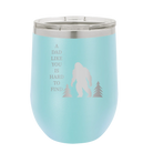 Personalized light blue 12 oz vacuum insulated wine cup with etched 'Bigfoot' design