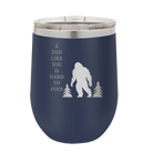 Personalized navy 12 oz vacuum insulated wine cup with etched 'Bigfoot' design