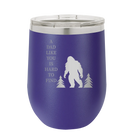 Personalized purple 12 oz vacuum insulated wine cup with etched 'Bigfoot' design
