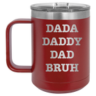 Personalized maroon 15 oz vacuum insulated coffee mug with etched 'Bruh' design