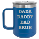 Personalized royal blue 15 oz vacuum insulated coffee mug with etched 'Bruh' design