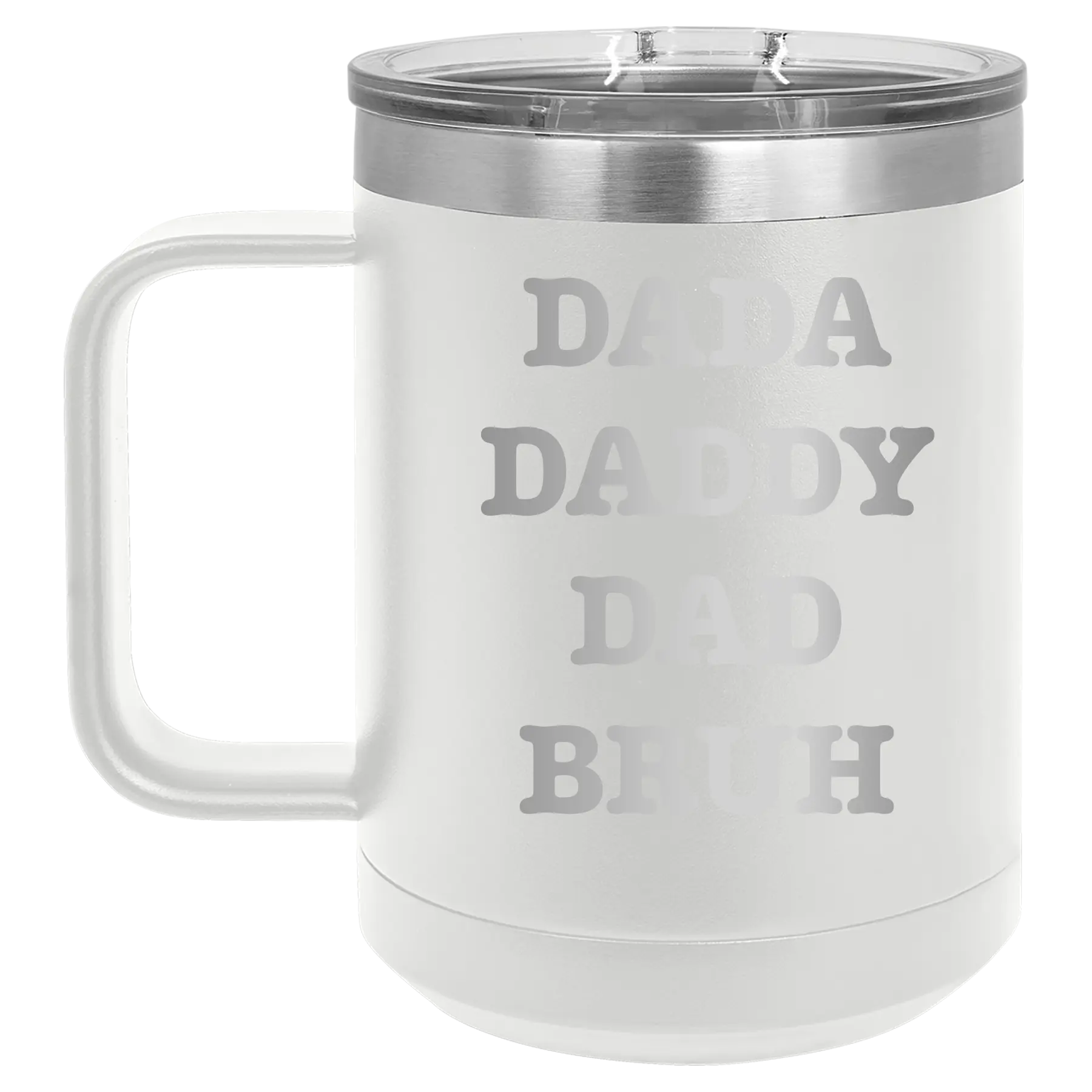 Personalized white 15 oz vacuum insulated coffee mug with etched 'Bruh' design