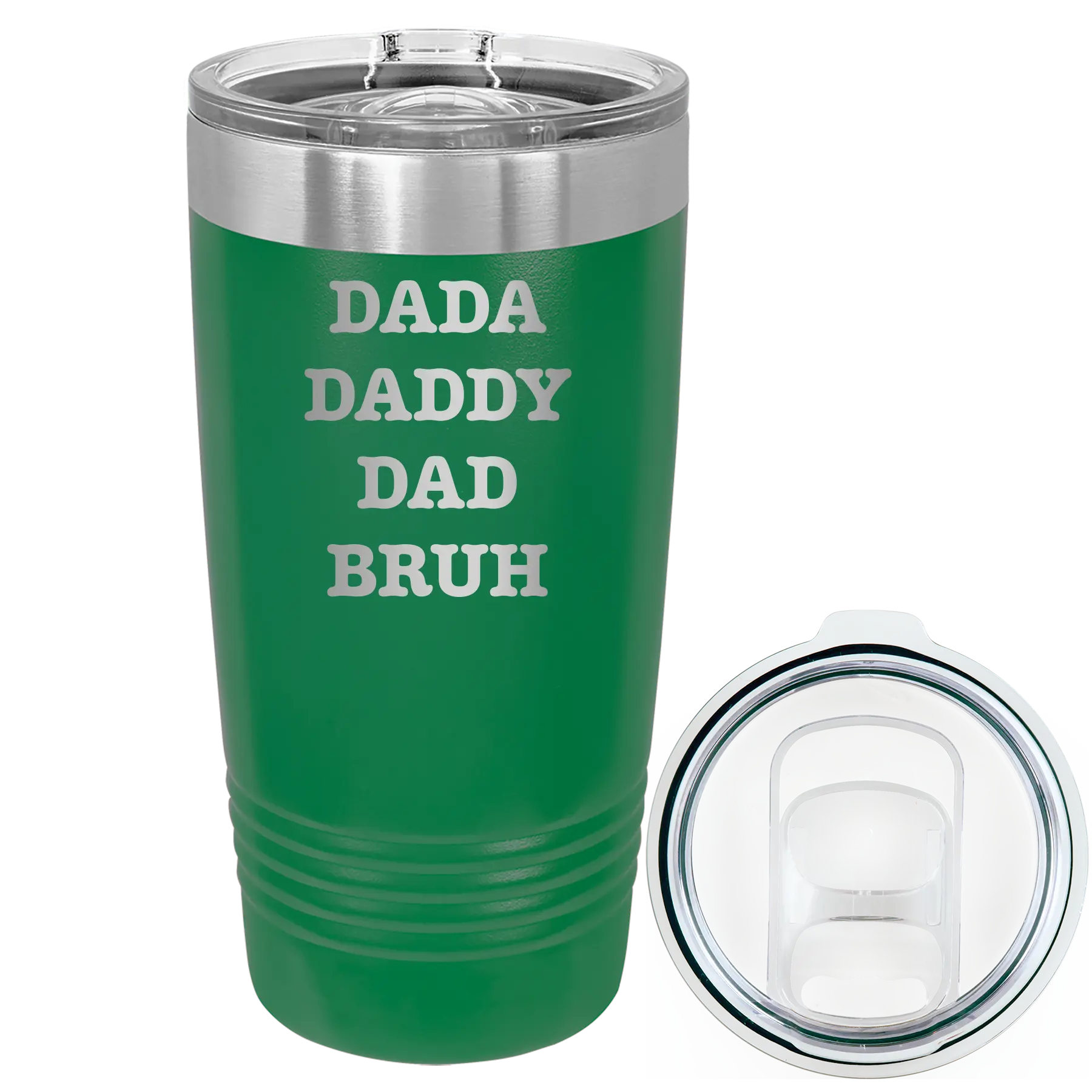 Laser etched green 20 oz vacuum insulated tumbler with 'Bruh' design