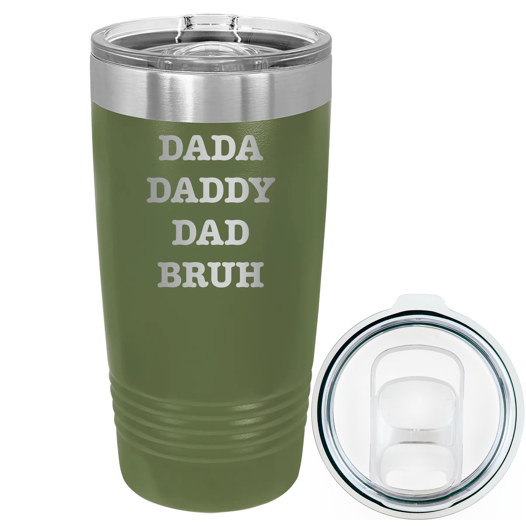 Laser etched olive green 20 oz vacuum insulated tumbler with 'Bruh' design