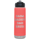 Laser etched coral 20 oz vacuum insulated water bottle with 'Bruh' design