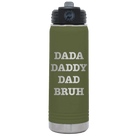 Laser etched olive green 20 oz vacuum insulated water bottle with 'Bruh' design