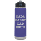Laser etched purple 20 oz vacuum insulated water bottle with 'Bruh' design
