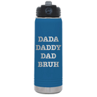 Laser etched royal blue 20 oz vacuum insulated water bottle with 'Bruh' design