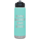 Laser etched teal 20 oz vacuum insulated water bottle with 'Bruh' design