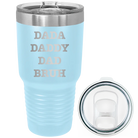 Laser etched light blue 30 oz vacuum insulated tumbler with 'Bruh' design