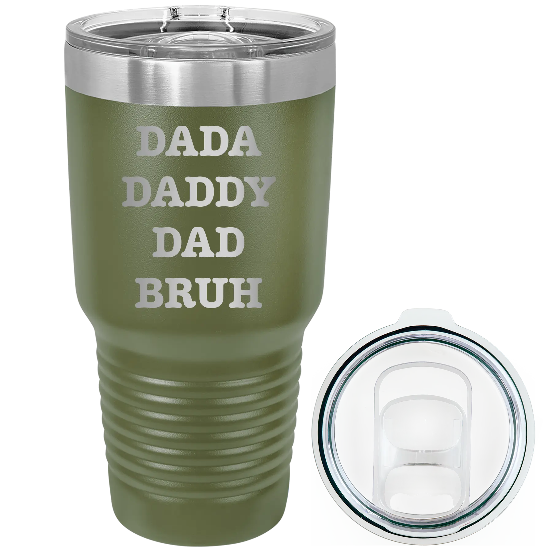 Laser etched olive green 30 oz vacuum insulated tumbler with 'Bruh' design