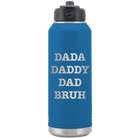 Laser etched royal blue 32 oz vacuum insulated water bottle with 'Bruh' design