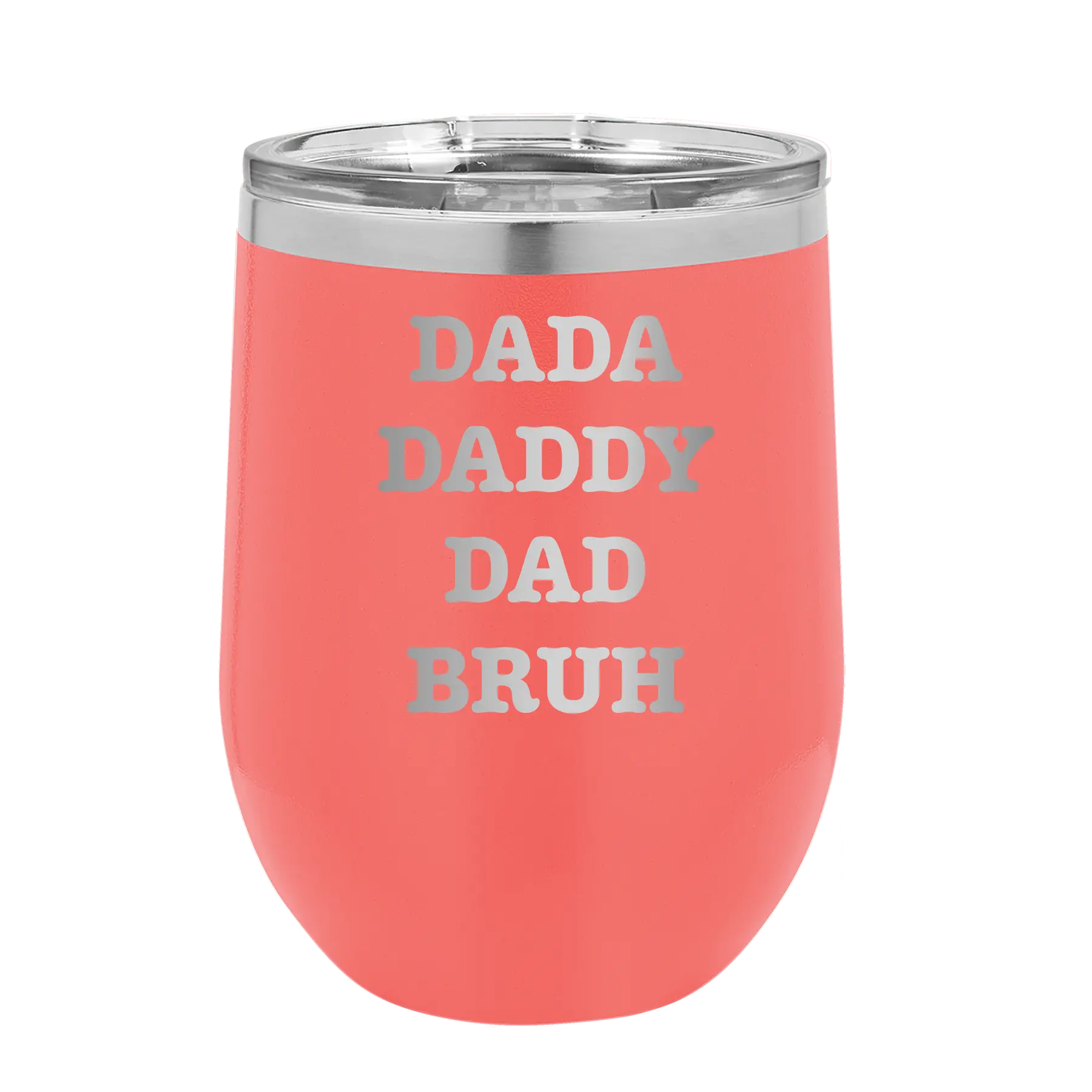 Personalized coral 12 oz vacuum insulated wine cup with etched 'Bruh' design