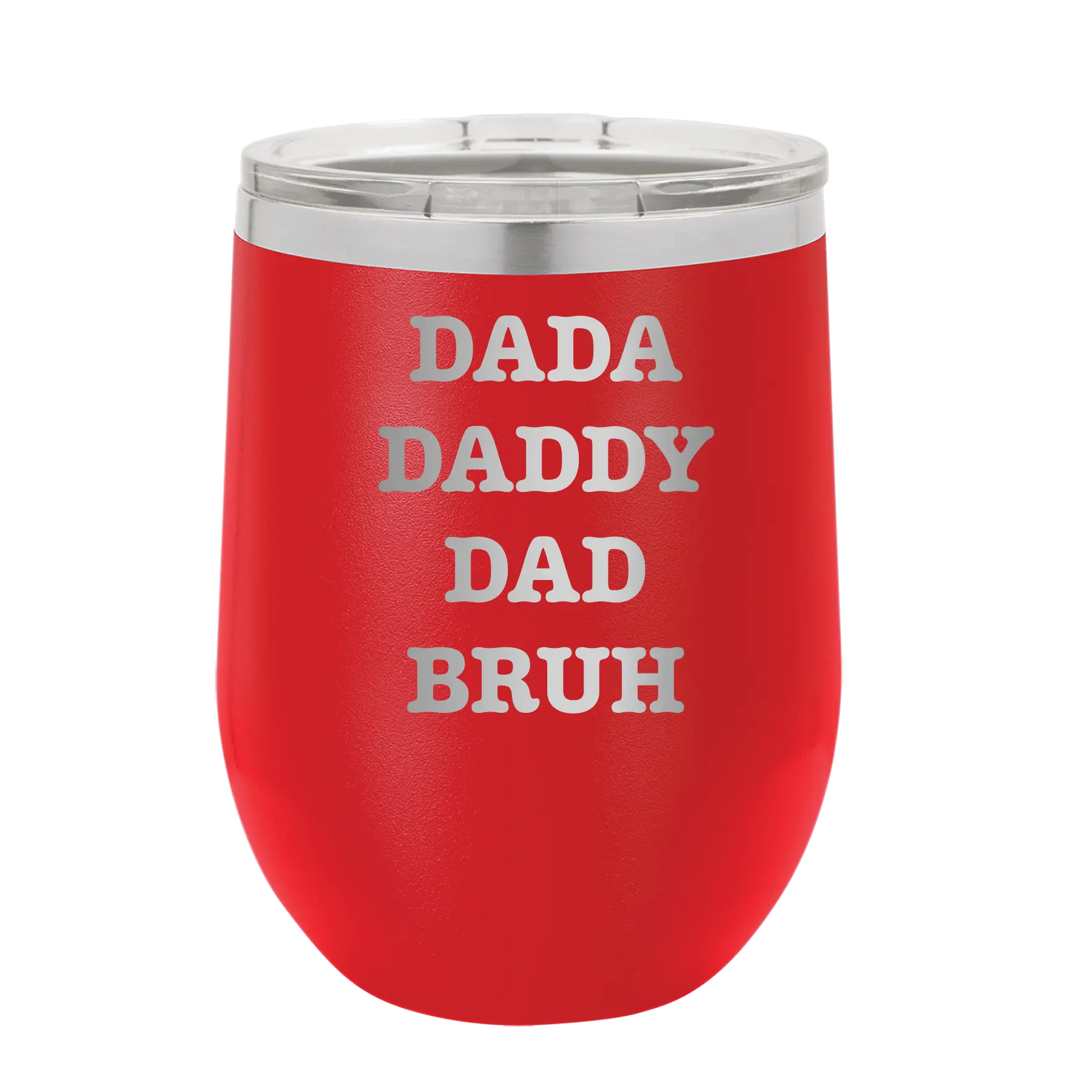 Personalized red 12 oz vacuum insulated wine cup with etched 'Bruh' design