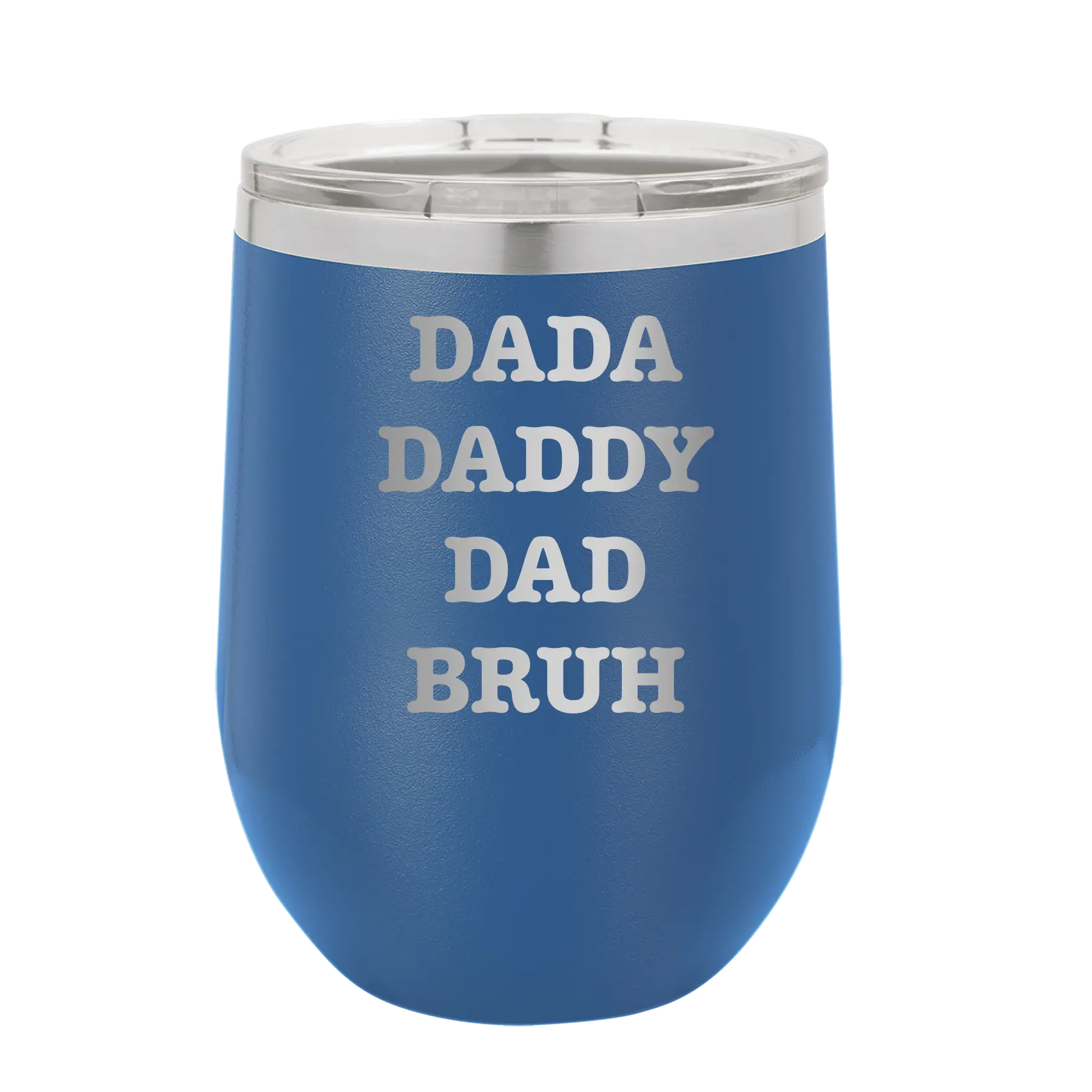 Personalized royal blue 12 oz vacuum insulated wine cup with etched 'Bruh' design
