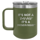 Personalized olive green 15 oz vacuum insulated coffee mug with etched 'Dad Bod' design