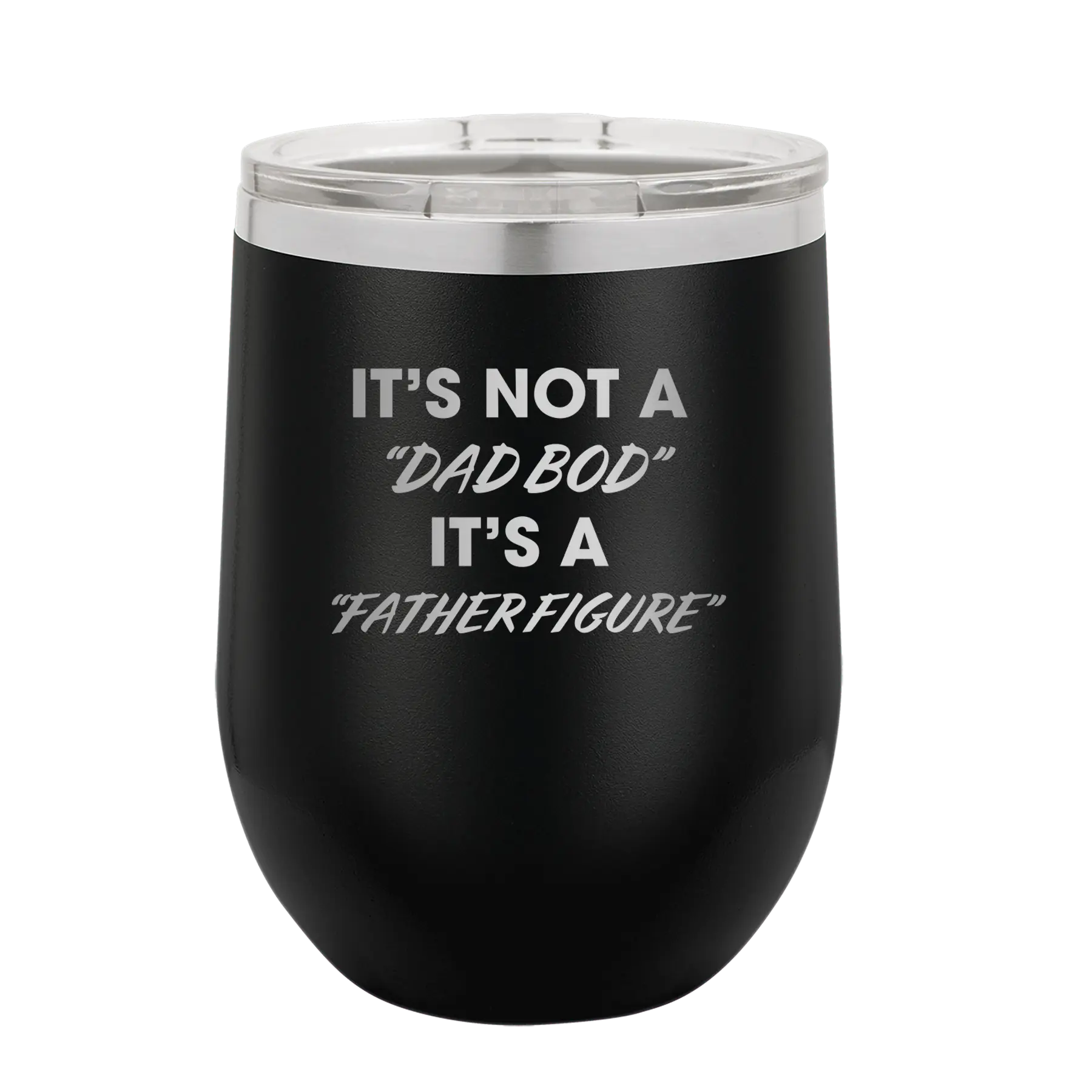 Personalized black 12 oz vacuum insulated wine cup with etched 'Dad Bod' design
