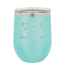 Personalized teal 12 oz vacuum insulated wine cup with etched 'Dad Bod' design