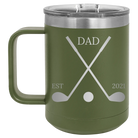 Personalized olive green 15 oz vacuum insulated coffee mug with etched 'Dad Est Golf Clubs' design